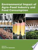 Environmental Impact of Agro-Food Industry and Food Consumption