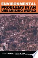 Environmental Problems in an Urbanizing World