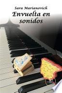 Envuelta en sonidos