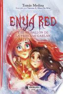 Enya Red y el medallón de la princesa Garlan