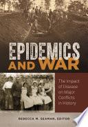 Epidemics and War