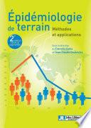 Epidémiologie de terrain (2e édition)