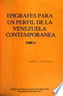 Epígrafes para un perfil de la Venezuela contemporánea