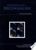 Epistemología y psicoanálisis