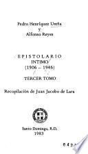 Epistolario íntimo, 1906-1946