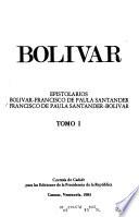 Epistolarios Bolívar-Francisco de Paula Santander, Francisco de Paula Santander-Bolívar