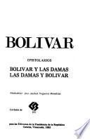 Epistolarios Bolívar y las damas, las damas y Bolívar