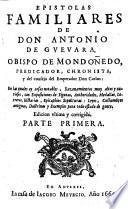 Epistolas familiares ... Edicion vltima y corrigida