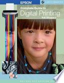Epson Complete Guide to Digital Printing