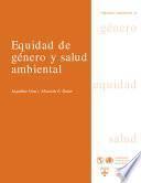 Equidad de género y salud ambiental