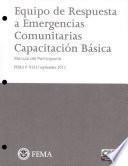 Equipo de Respuesta a Emergencias Comunitarias Capacitacion Basica Manual del Participante