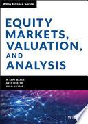 Equity Markets, Valuation, and Analysis
