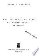 Era de nuevo el aire, el mismo angel