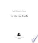 Era otra cosa la vida