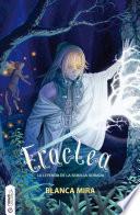 Eraclea, la leyenda de la semilla dorada