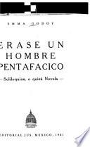 Érase un hombre pentafácico