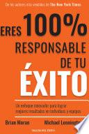 Eres 100% responsable de tu éxito
