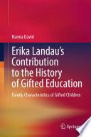 Erika Landau’s Contribution to the History of Gifted Education