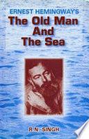 Ernest Hemingways The Old Man And The Sea