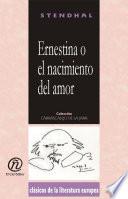 Ernestina o el nacimiento del amor