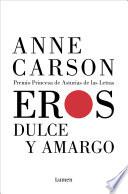 Eros dulce y amargo