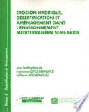 Érosion hydrique, désertification et aménagement dans l'environnement méditerranéen semi-aride
