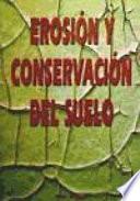 Erosión y conservación del suelo