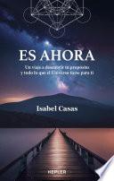 Es ahora