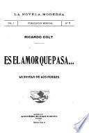 Es el amor que pasa ...