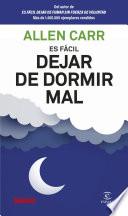 Es fácil dejar de dormir mal