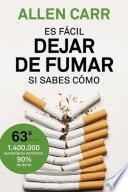 ES FÁCIL DEJAR DE FUMAR