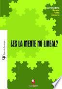 ¿Es la mente no lineal?