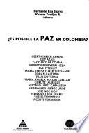 Es posible la paz en Colombia?