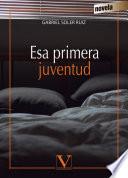 Esa primera juventud