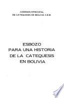 Esbozo para una historia de la catequesis en Bolivia