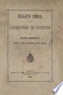 Escalafón general de los catedráticos de Institutos de Segunda Enseñanza. 1885