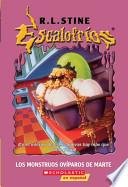 Escalofrios: Los Monstruos Oviparos de Marte