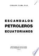 Escándalos petroleros ecuatorianos