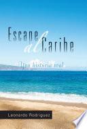 Escape Al Caribe
