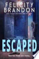 Escaped
