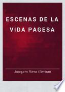 Escenas de la vida pagesa