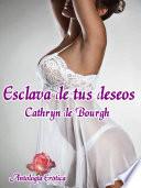 Esclava de tus deseos