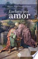 Esclavo por amor