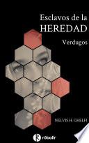 Esclavos de la Heredad: Verdugos