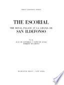 Escorial and San Ildefonso