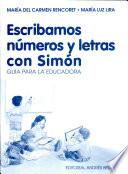 Escribamos numeros y letras con simon