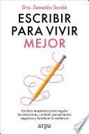 Escribir para vivir mejor