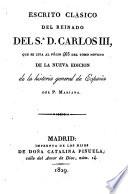 Escrito clásico del reinado del Sr. D. Carlos III