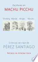 Escritores en Machu Picchu