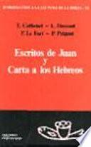 Escritos de Juan y carta a los Hebreos